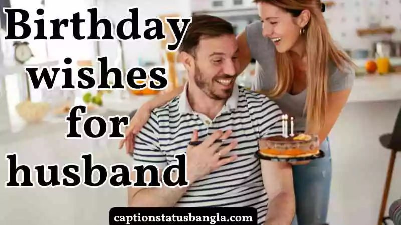 Birthday wishes for husband
